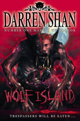 Cover of Demonata Book 8: Wolf Island - Darren Shan - 9780007260423