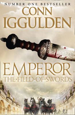 Cover of Emperor :The Field of Swords Bk 3 - Conn Iggulden - 9780007437146