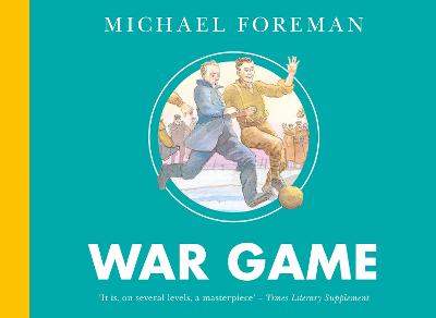 Cover of War Game - Michael Foreman - 9780008612733