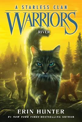 Cover of Warriors: A Starless Clan #1: River - Erin Hunter - 9780063050112
