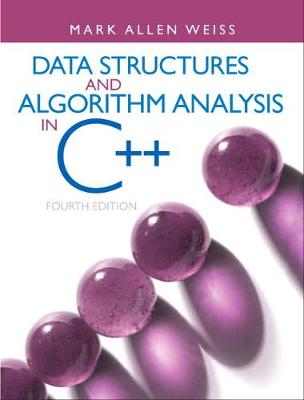 Cover of Data Structures and Algorithm Analysis in C++ - Mark A. Weiss - 9780132847377