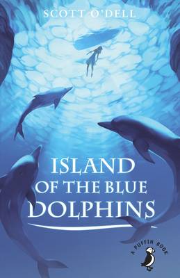 Cover of Island of the Blue Dolphins - Scott O'Dell - 9780141368627