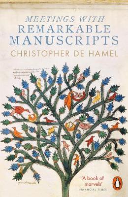 Cover of Meetings with Remarkable Manuscripts - Christopher de Hamel - 9780141977492