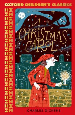 Cover of Oxford Children's Classics: A Christmas Carol and Other Stories - Charles Dickens - 9780192789044