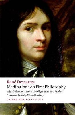 Cover of Meditations on First Philosophy: with Selections from the Objections and Replies