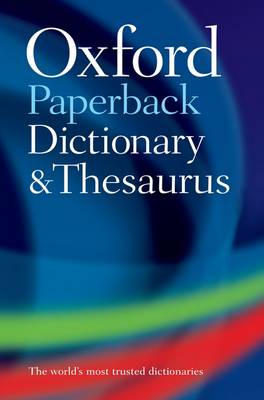 Cover of Oxford Paperback Dictionary And Thesaurus - Oxford - 9780199558469