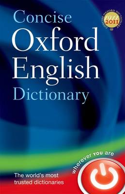 Cover of Concise Oxford English Dictionary 12th Edition - Oxford Dictionaries - 9780199601080