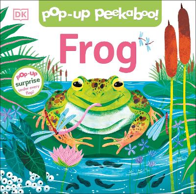 Cover of Pop-Up Peekaboo! Frog - DK - 9780241642672