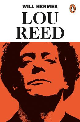 Cover of Lou Reed: The King of New York - Will Hermes - 9780241971635