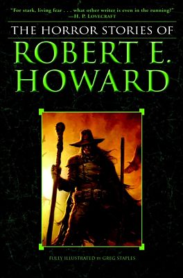 Cover of The Horror Stories of Robert E. Howard - Robert E. Howard - 9780345490209