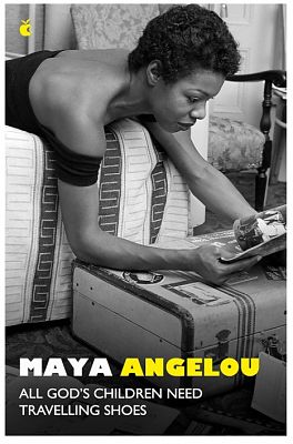 Cover of All God's Children Need Travelling Shoes - Dr Maya Angelou - 9780349017112