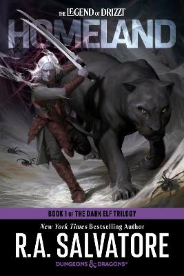 Cover of Homeland: Dungeons & Dragons: Book 1 of The Dark Elf Trilogy - R.A. Salvatore - 9780593873069