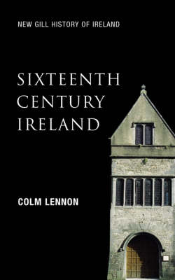 Cover of Sixteenth Century Ireland