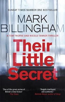 Cover of Their Little Secret - Mark Billingham - 9780751567007