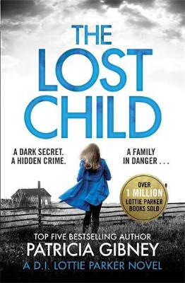 Cover of Lottie Parker 3 : The Lost Child
