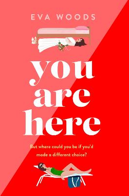 Cover of You Are Here - Eva Woods - 9780751585315