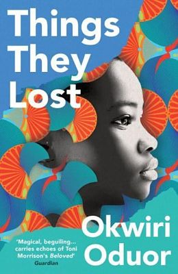 Cover of Things They Lost - Okwiri Oduor - 9780861544912