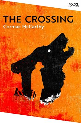 Cover of The Crossing - Cormac McCarthy - 9781035003747