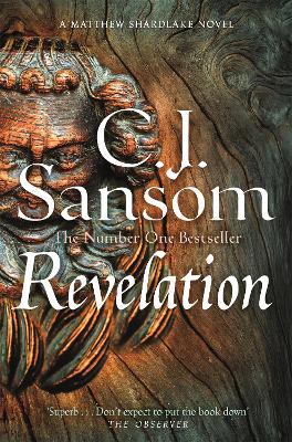 Cover of Revelation bk 4 in The Shardlake Series - C. J. Sansom - 9781035012404