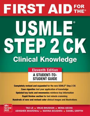 Cover of First Aid for the USMLE Step 2 CK, Eleventh Edition - Tao Le - 9781264855100