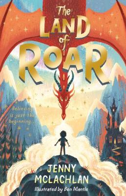 Cover of The Land of Roar - Jenny McLachlan - 9781405293679