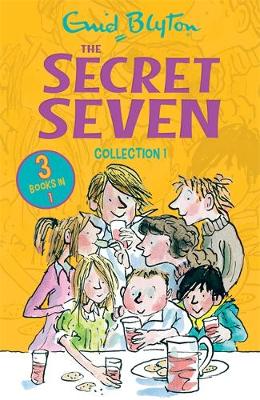 Cover of The Secret Seven Collection 1: Books 1-3 - Enid Blyton - 9781444952452