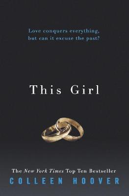 Cover of This Girl - Colleen Hoover - 9781471130533