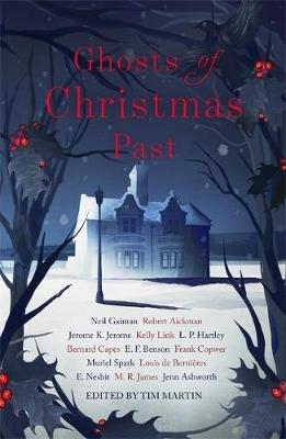 Cover of Ghosts of Christmas Past - M. R. James - 9781473663466