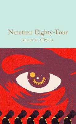 Cover of Nineteen Eighty Four - George Orwell - 9781529032666