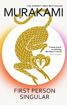 Cover of First Person Singular: Stories - Haruki Murakami - 9781529113594