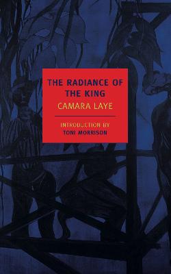 Cover of The Radiance Of The King - Camara Lays - 9781590174555