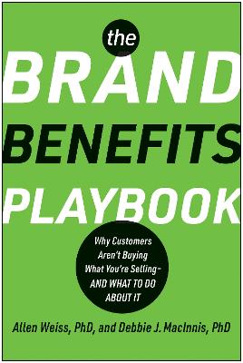 Cover of The Brand Benefits Playbook - Allen Weiss - 9781637745038
