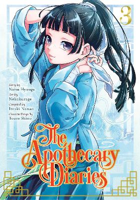 Cover of The Apothecary Diaries 03 (manga) - Touco Nekokurage - 9781646090723
