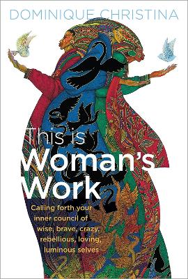 Cover of This Is Woman's Work - Dominique Christina - 9781649631251