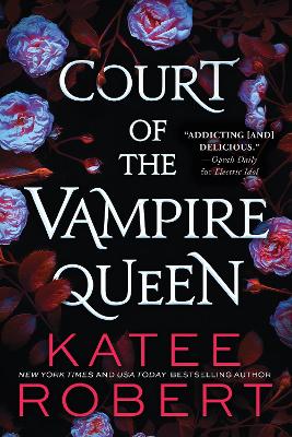 Cover of Court of the Vampire Queen - Katee Robert - 9781728264691