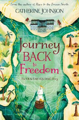 Cover of Journey Back to Freedom - Catherine Johnson - 9781781129227