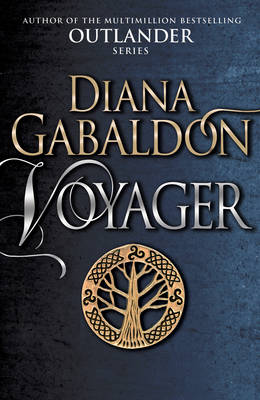 Cover of Outlander Book 3: Voyager - Diana Gabaldon - 9781784751357