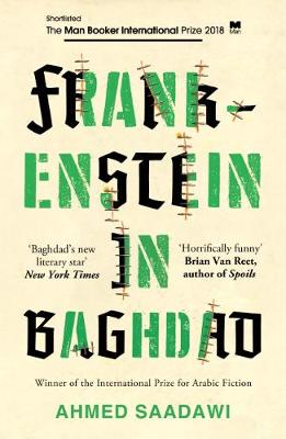 Cover of Frankenstein in Baghdad - Ahmed Saadawi - 9781786073976