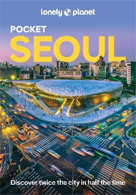 Cover of Lonely Planet Pocket Seoul - Lonely Planet - 9781788680387