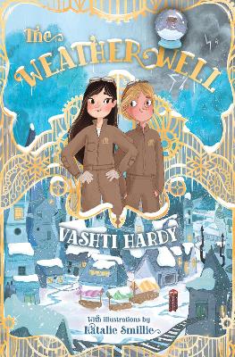 Cover of The Weather Well - Vashti Hardy - 9781800901292
