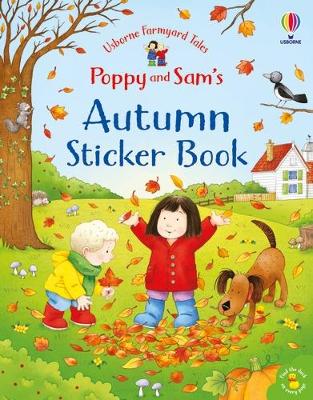 Cover of Poppy and Sam's Autumn Sticker Book - Kate Nolan - 9781803701028