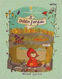 Cover of A Dublin Fairytale - Nicola Colton - 9781847177742