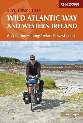 Cover of The Wild Atlantic Way and Western Ireland - Tom Cooper - 9781852849092