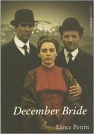 Cover of DECEMBER BRIDE IRELAND INTO FILM - Pettit Lance - 9781859182901