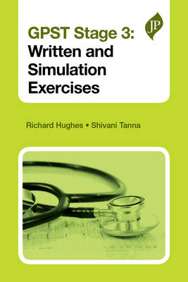 Cover of GPST Stage 3: Written and Simulation Exercises - Richard Hughes - 9781907816611