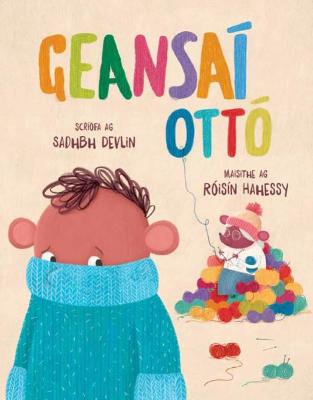 Cover of Geansai Otto - Sadhbh Devlin - 9781910945872