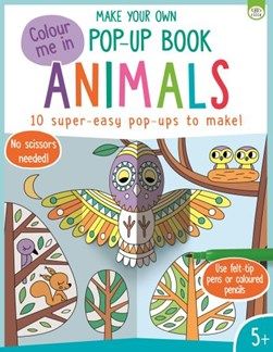Cover of Make Your Own Pop Up Animals - I Seek - 9781915995063
